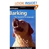 Barking: The Sound of a Language (Dogwise Training Manual)