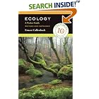 Click here to buy Ecology: A Pocket Guide, Revised and Expanded by  Ernest Callenbach.