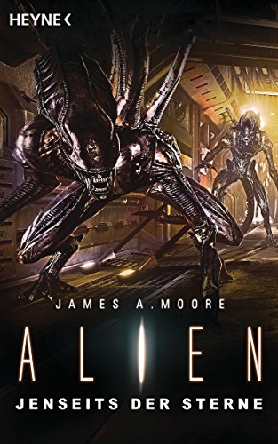 Alien - Jenseits der Sterne: Roman (German Edition)