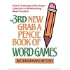 3rd New Grab A Pencil Book of Word Games (New Pencil Pastimes)