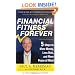 Financial Fitness Forever:  5 Steps to More Money, Less Risk, and More Peace of Mind