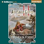 Agatha H and the Airship City: Girl Genius #1 | Phil Foglio, Kaja Foglio