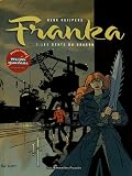 Franka, Tome 1 : Les dents du dragon