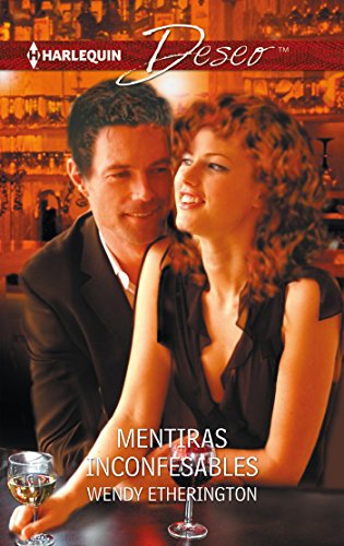 Mentiras inconfesables (Deseo) (Spanish Edition)