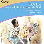 Little Lou / Little Lou, la route du Sud | Jean Claverie