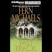 Fast Track: The Sisterhood, Book 10 (Rules of the Game, Book 3) | [Fern Michaels]