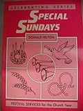 Celebrating special Sundays