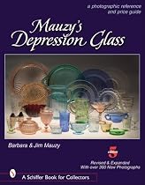 Mauzy's Depression Glass: A Photographic Reference with Prices