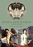 Byron and women [and men]