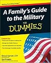 A Family's Guide to the Military For Dummies