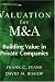 Valuation for M&A: Building Value in Private Companies