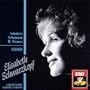Elisabeth Schwarzkopf Sings Lieder: Schubert, Schumann, R. Strauss