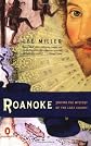 Roanoke: Solving the Mystery of the Lost Colony