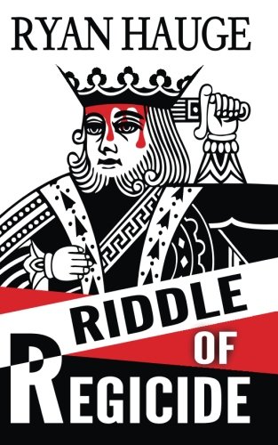 Riddle of Regicide