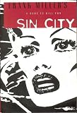 A Dame to Kill For (Sin City, Book 2: Second Edition)