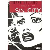 A Dame to Kill For (Sin City, Book 2: Second Edition)