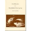 Rambles in the Mammoth Cave During the Year 1844 by a Visitor