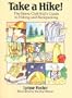 Take a Hike!: The Sierra Club Kid's Guide to Hiking and Backpacking