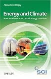 Energy and Climate: How to achieve a successful energy transition