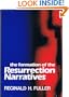 Formation of the Resurrection Narratives