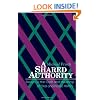 A Shared Authority: Essays on the Craft and Meaning of Oral and Public History (Suny Series in Oral and Public History)