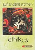 auf andere achten. Ethik 7/8.