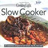 Slow Cooker (Cooking Light)by Terri Laschober
