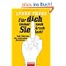 F�r dich immer noch Sie Arschloch!: Null Toleranz f�r schlechtes Benehmen