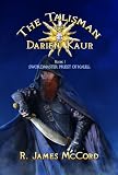 Swordmaster Priest of Kaull (The Talisman of Darien Kaur)