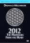 2012: Profecias Reveladas
