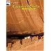 In Pictures CANYON DE CHELLY: The Continuing Story