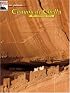 In Pictures CANYON DE CHELLY: The Continuing Story