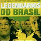 Legendarios Do Brasil
