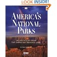 America's National Parks: The Spectacular Forces That Shaped Our Treasured Lands