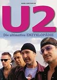 U2: Die ultimative Enzyklop&auml;die - Mark Chatterton