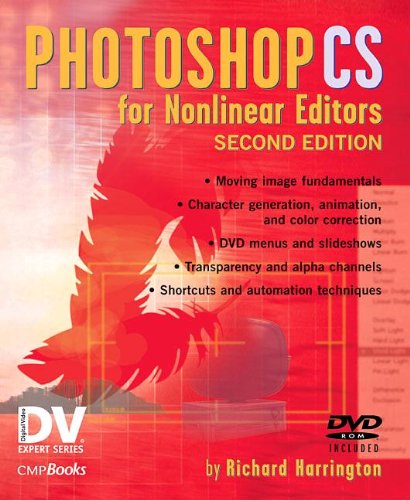photoshop cs for nonlinear editors dv expert series