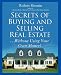 Secrets of Buying and Selling Real Estate...: Without Using Your Own Money! by Robert Shemin