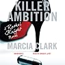 Killer Ambition: A Rachel Knight Novel