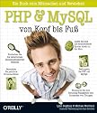 PHP & MySQL von Kopf bis Fuß