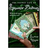The Secret Life of Sparrow Delaney