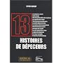 13 Histoires de dépeceurs