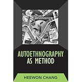 autoethnography as method developing qualitative inquiry