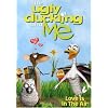 The Ugly Duckling and Me - Love Is in the Air