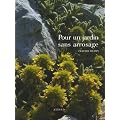 Pour un jardin sans arrosage