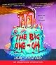 The Big One-Oh
