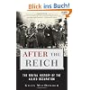 After the Reich: The Brutal History of the Allied Occupation