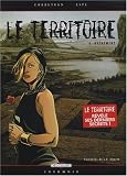 Le Territoire, Tome 6 : Avènement