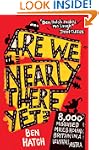 Are We Nearly There Yet?: A Family's...