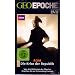 GEO Epoche 50/11: Rom. Die Geschichte der Republik. 500 v. Chr. - 27 v. Chr. (mit DVD)