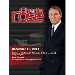 Charlie Rose - 2011 Year End Recap / David Remnic / We Remember Christopher Hitchens (December 16, 2011)